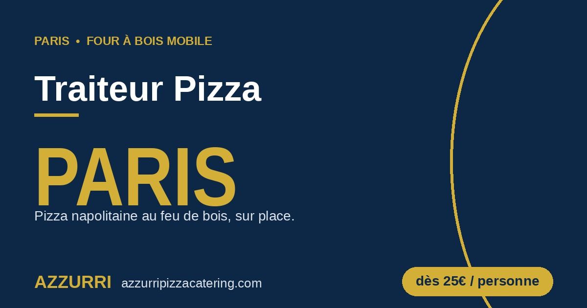 Traiteur Pizza Paris