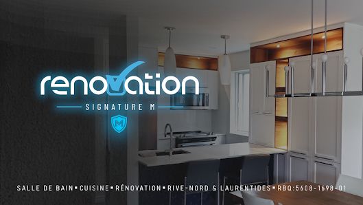 Rénovation Signature M