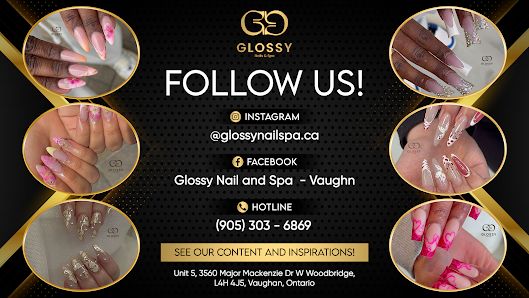 Glossy Nails And Spa - Vaughn Area