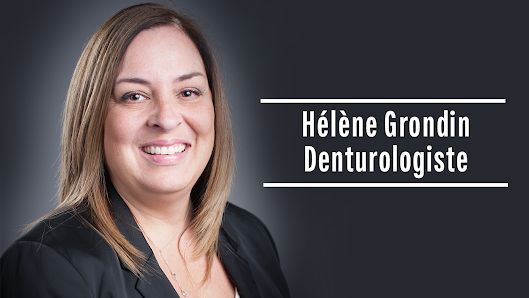 Hélène Grondin Denturologiste