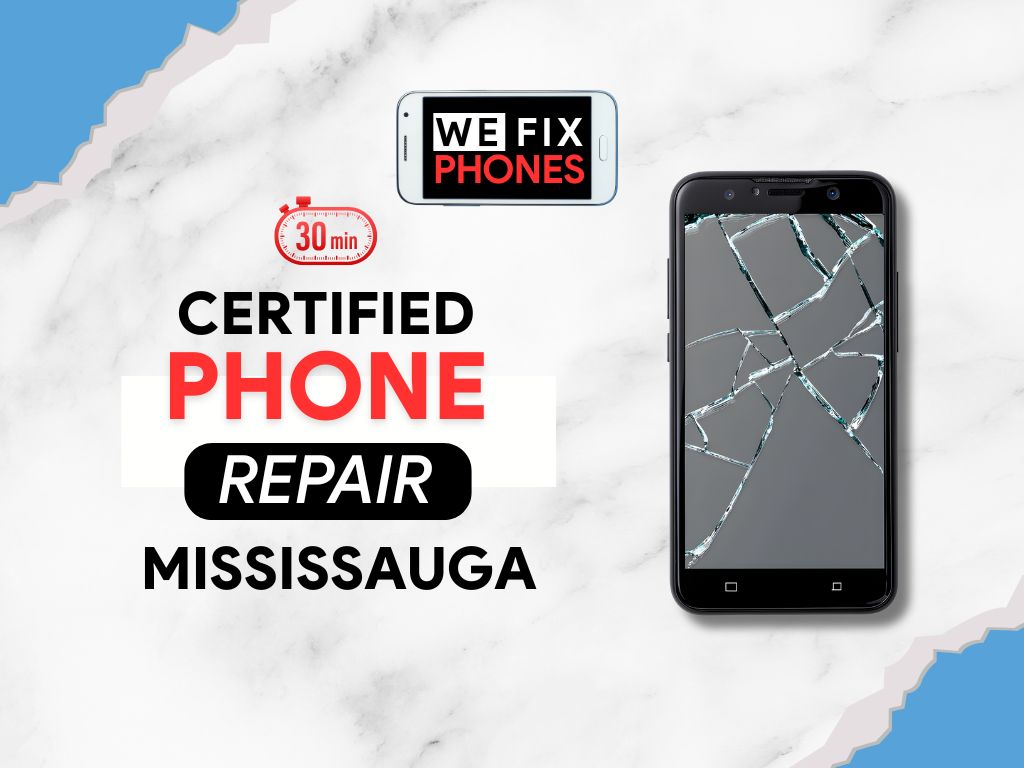 Cell Phone Repair Mississauga